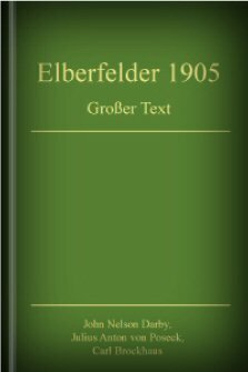 德国圣经 – Elberfelder 1905 (ELB)